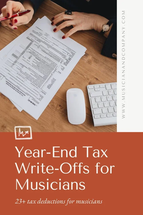Write Off Ppl Year-End Tax Write-Offs for Musicians | Musician & Co.