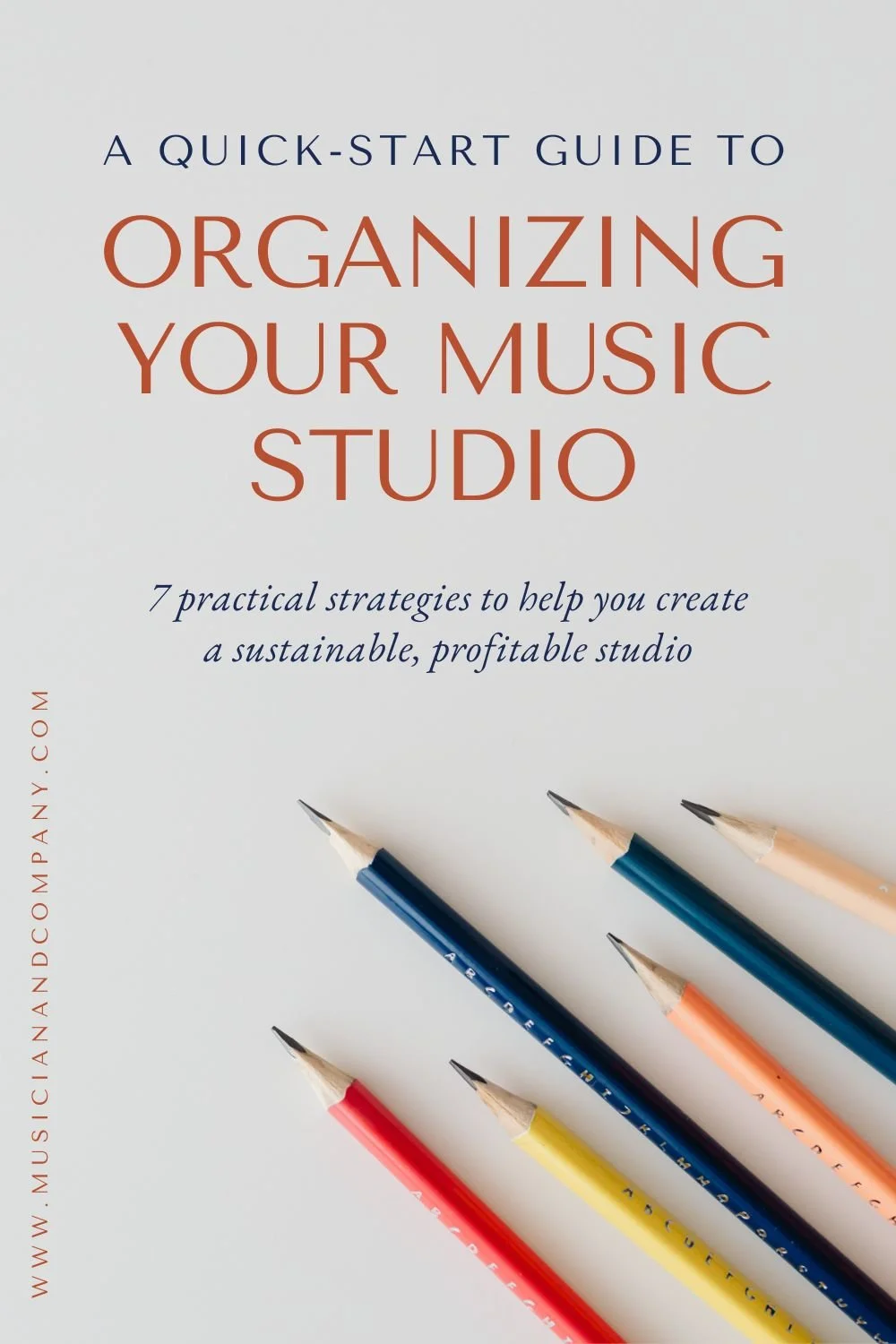 A QuickStart Guide to Organizing Your Music Studio Musician & Co.