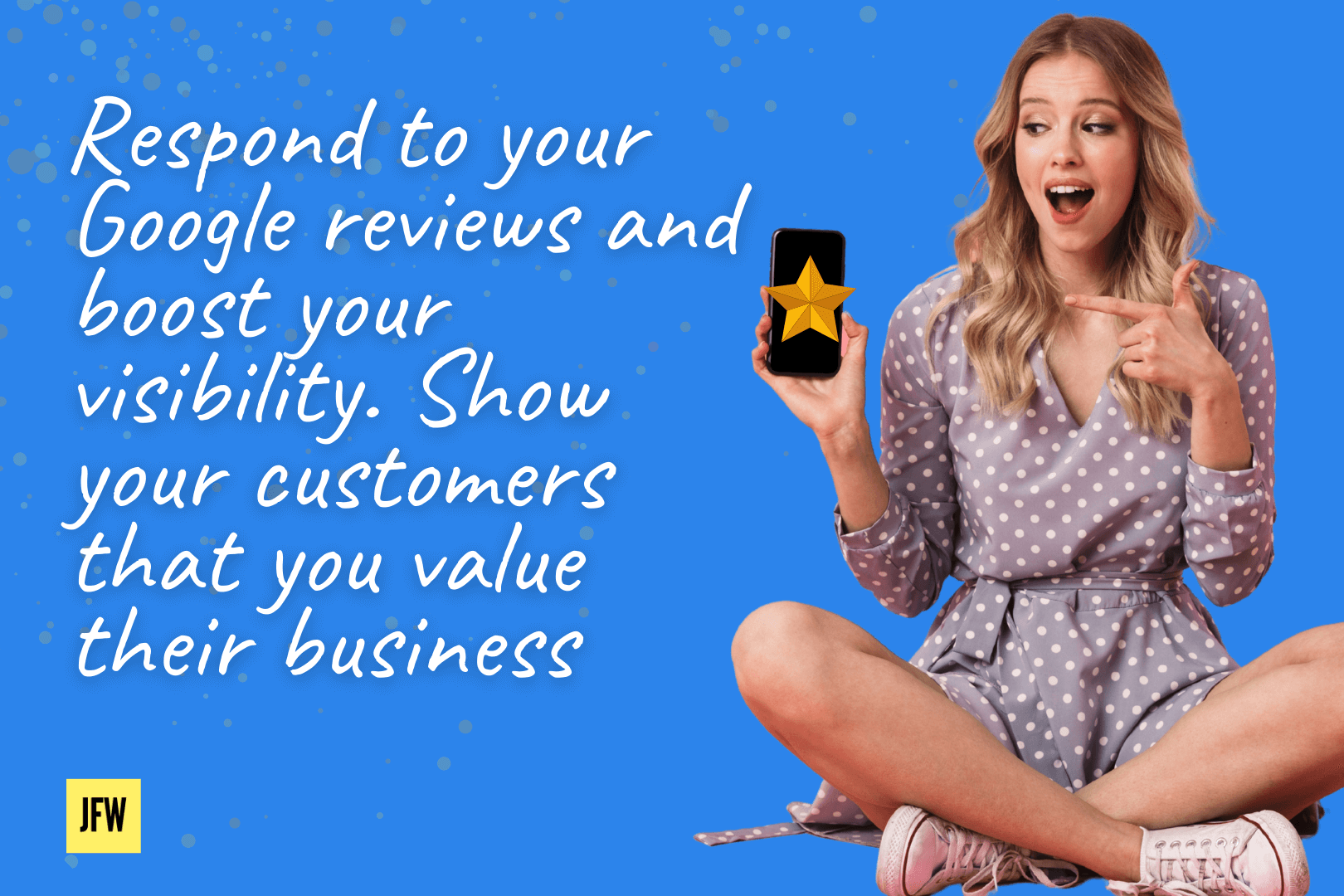 JFW Blog 014 - Respond to GMB Reviews.png