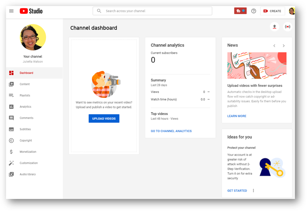 Set-up Your YouTube Channel - screens hot of the YouTube Channel Dashboard