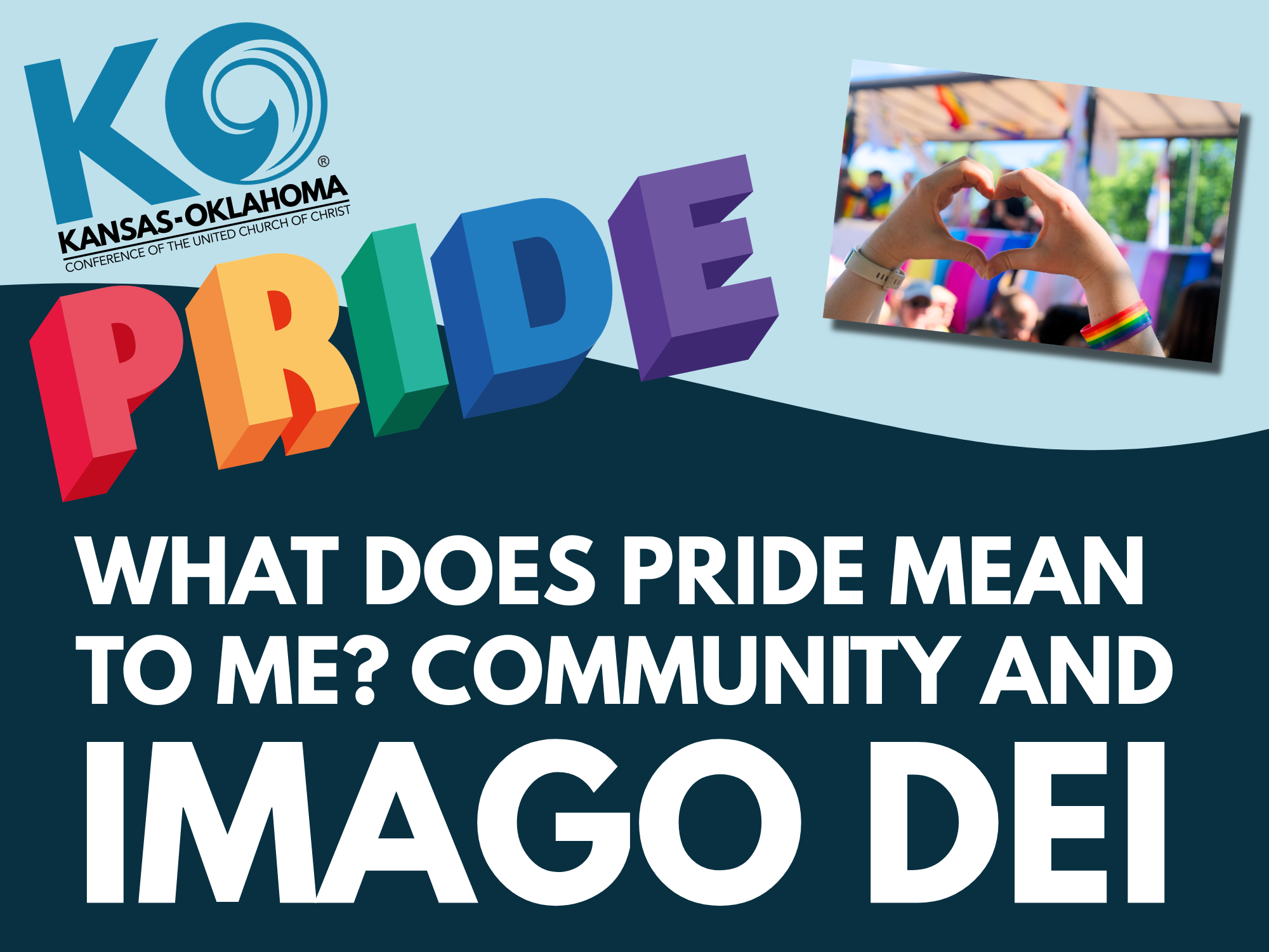 What does Pride mean to me? Community and Imago Dei