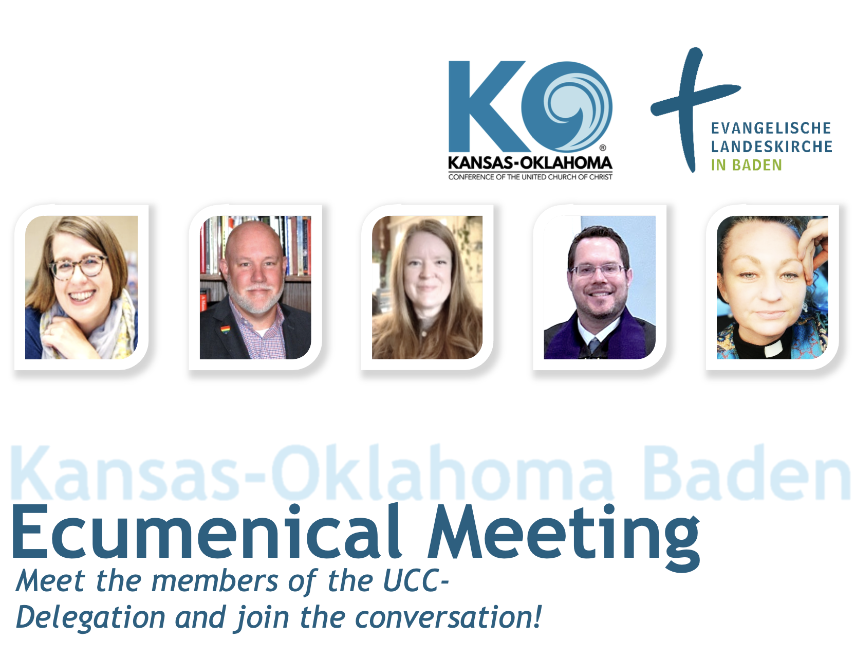 Meet the members of the UCC- Delegation and join the conversation!