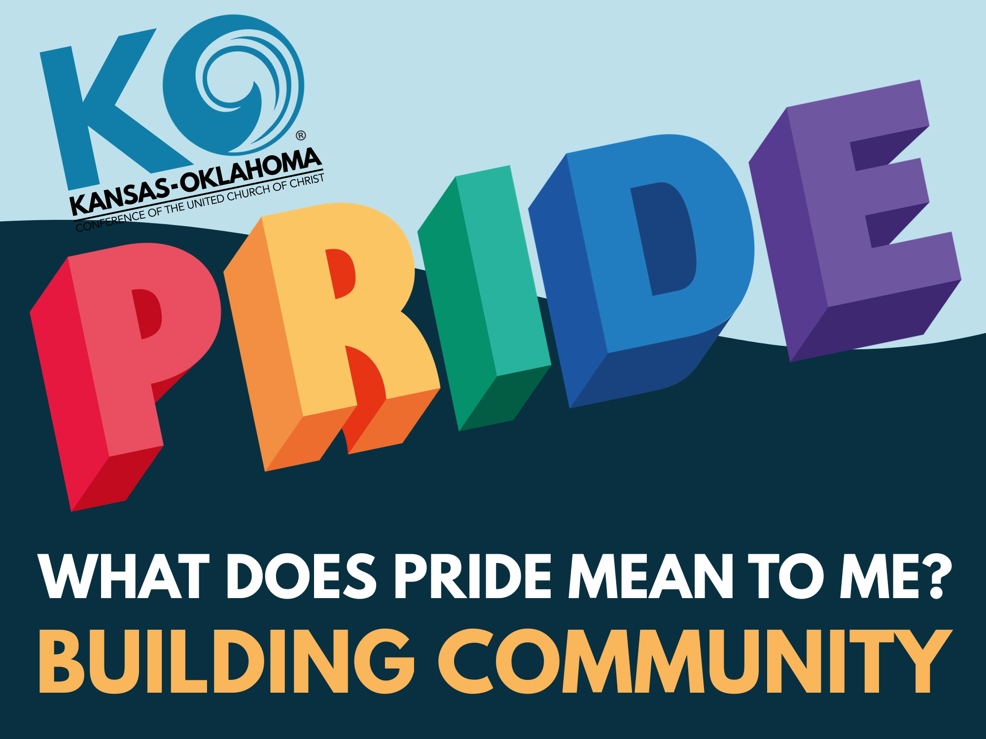 What Does Pride Mean to Me?: Building Community