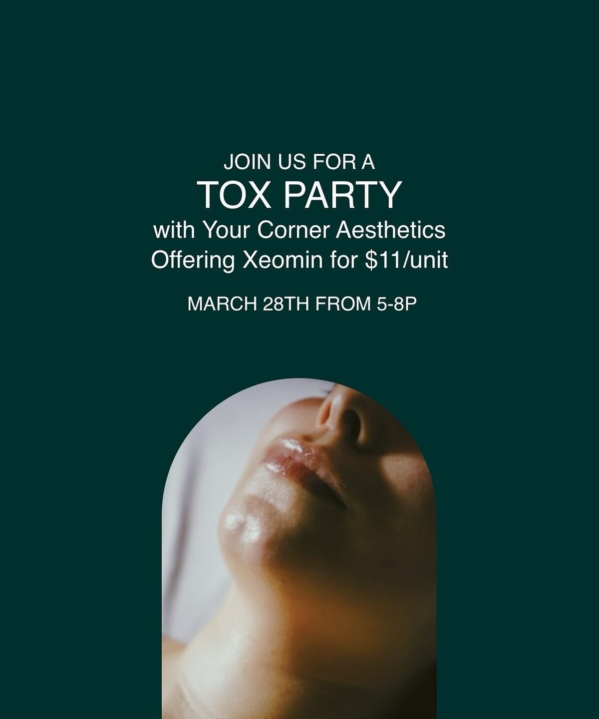 It&rsquo;s your favorite: Tox (Xeomin) Night with @yourcorneraesthetics on March 28th from 5-8pm. See you there!