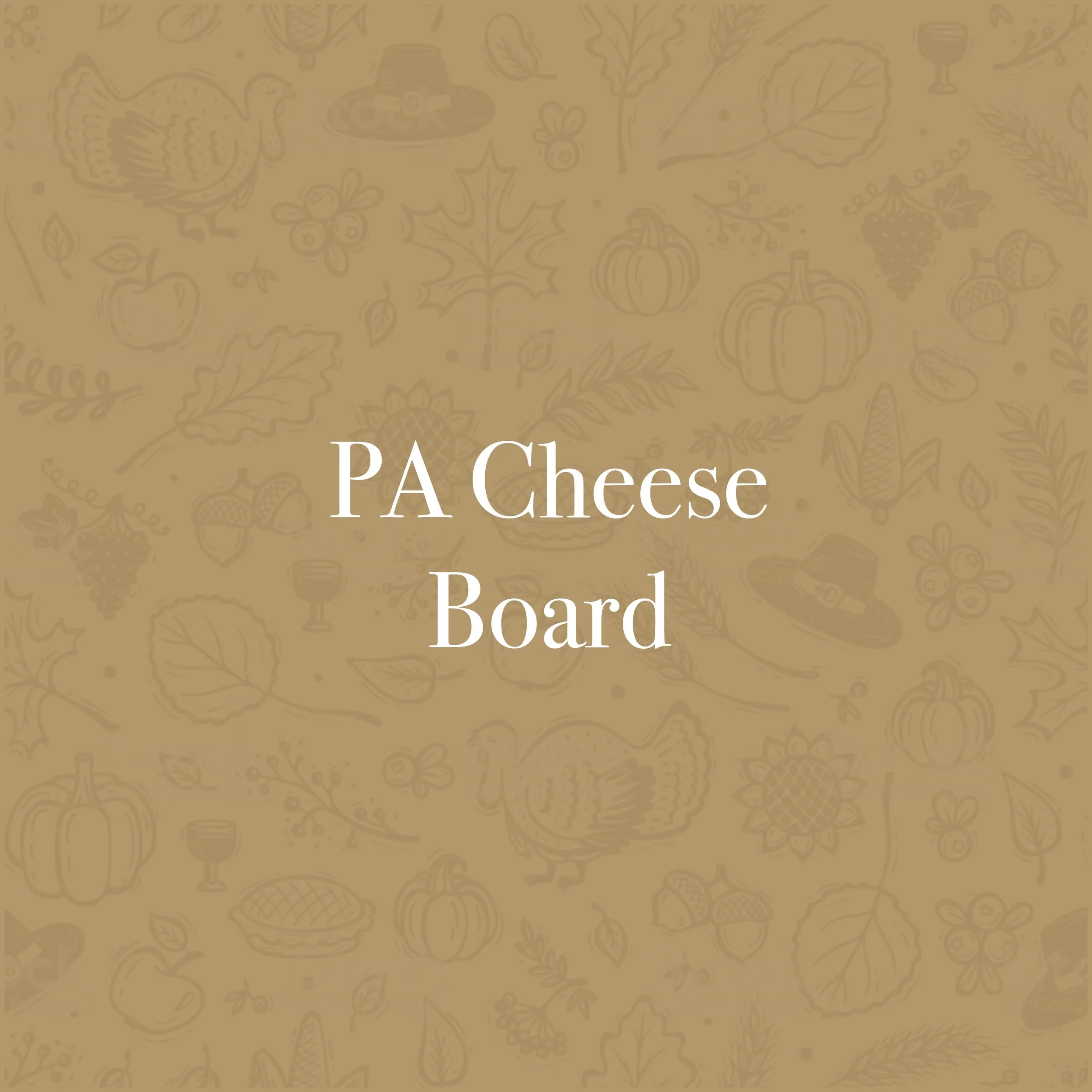 PA Cheese Board