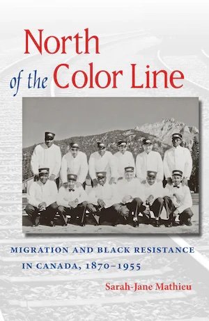NORTH OF THE COLOR LINE by Sarah-Jane Mathieu