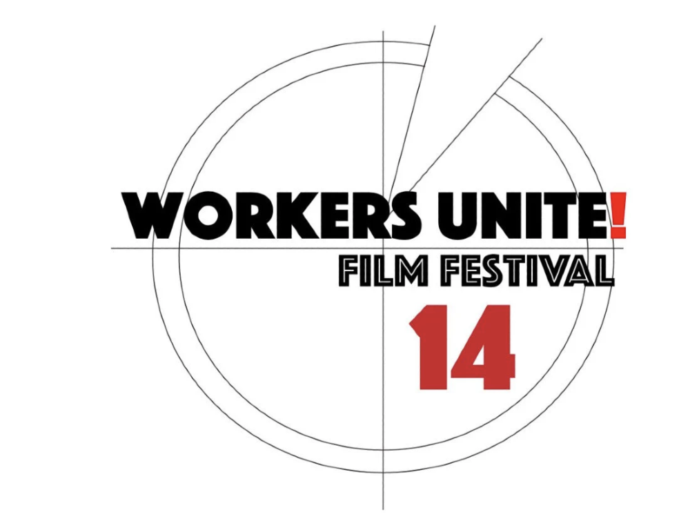 The Workers Unite! Film Festival