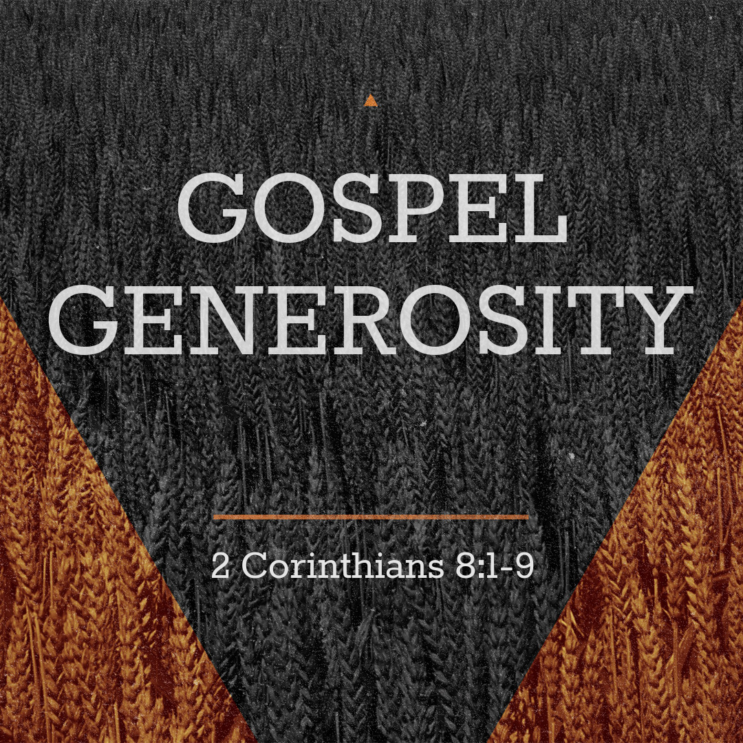 Gospel Generosity