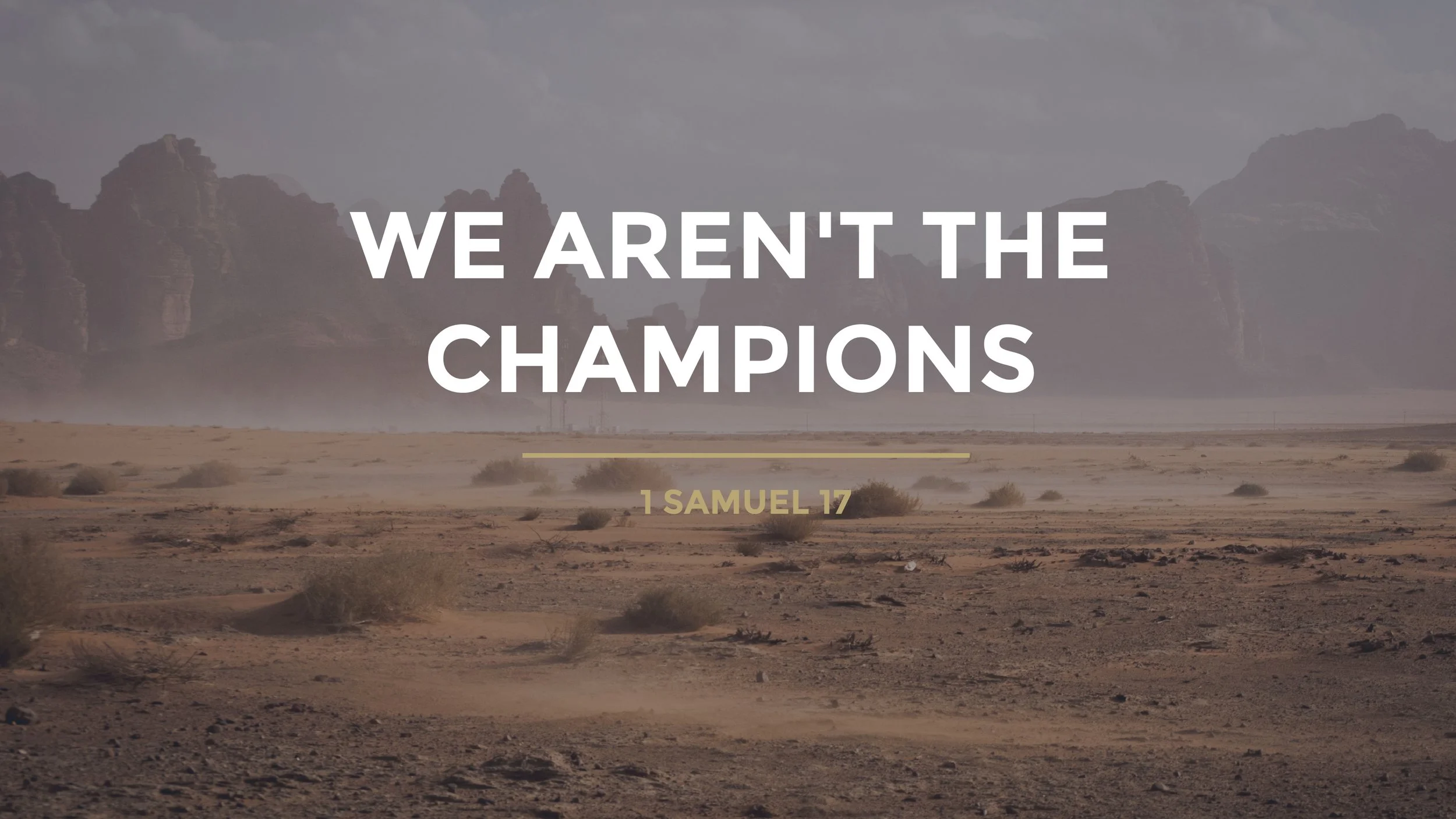We Aren’t the Champions