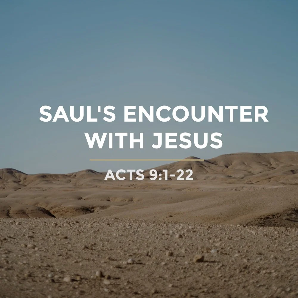 Saul’s Encounter with Jesus