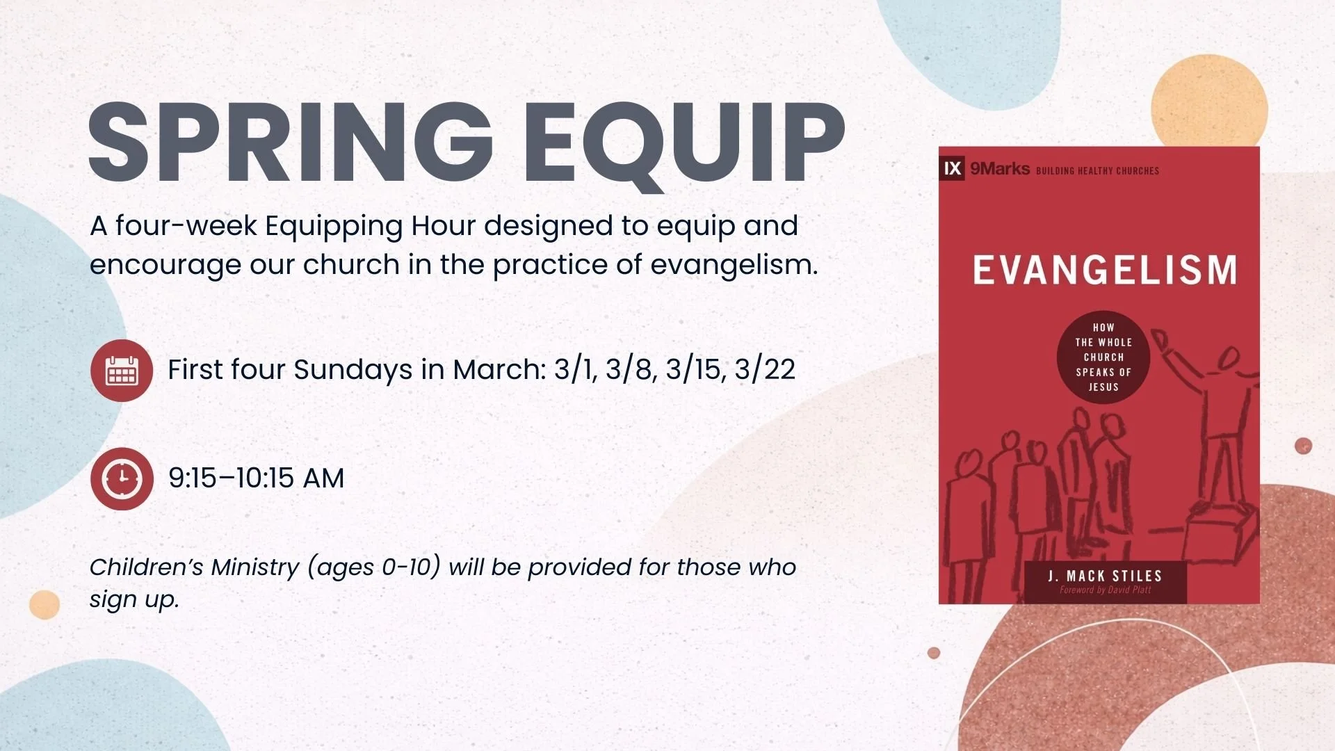 Spring Equip: Evangelism (Week 2)