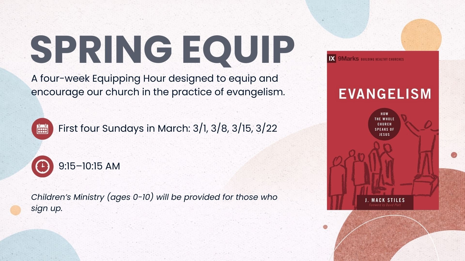 Spring Equip: Evangelism (Week 3)