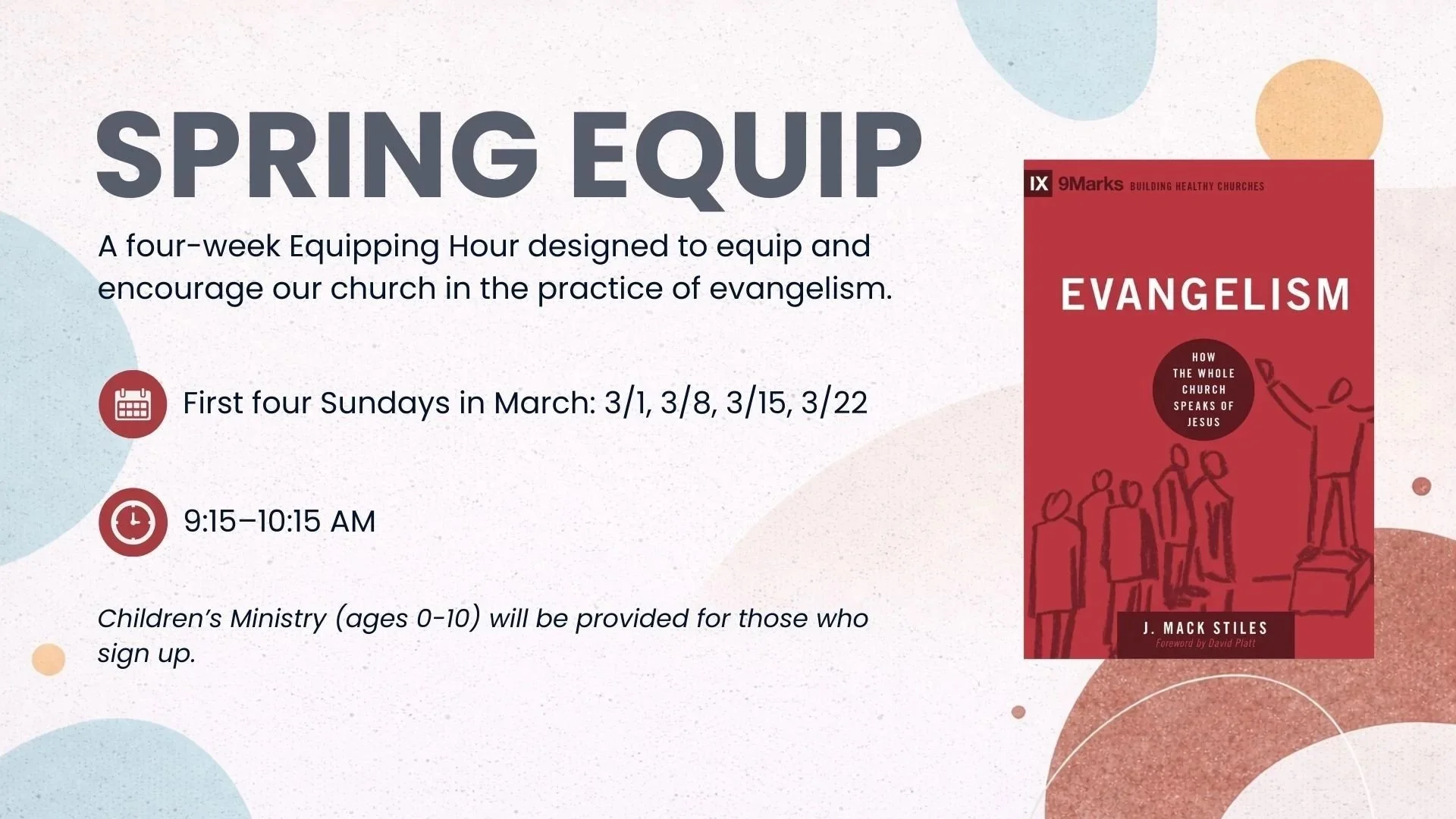 Spring Equip: Evangelism (Week 1)