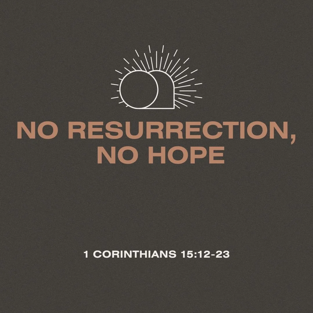 No Resurrection, No Hope