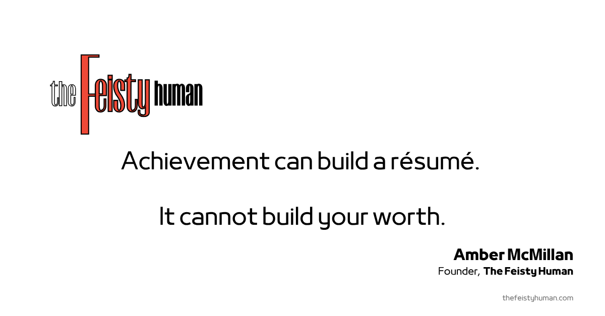 Worth Is Not Earned