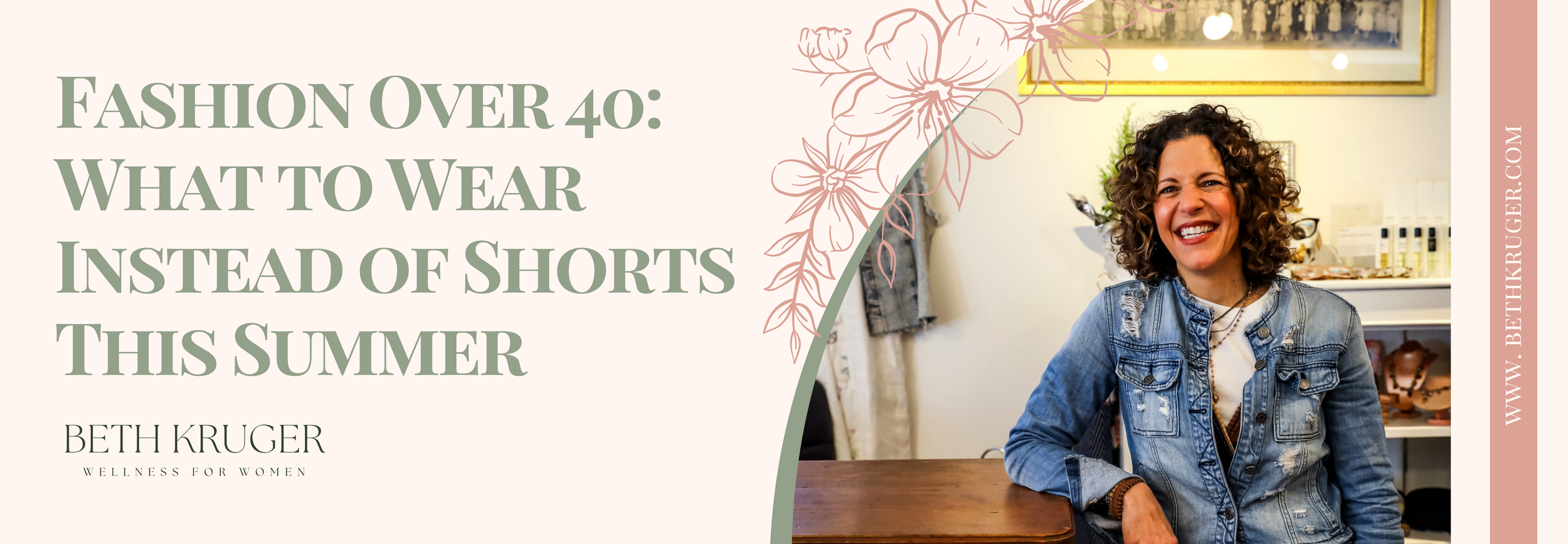 Fashion Over 40: What to Wear Instead of Shorts This Summer — Beth Kruger
