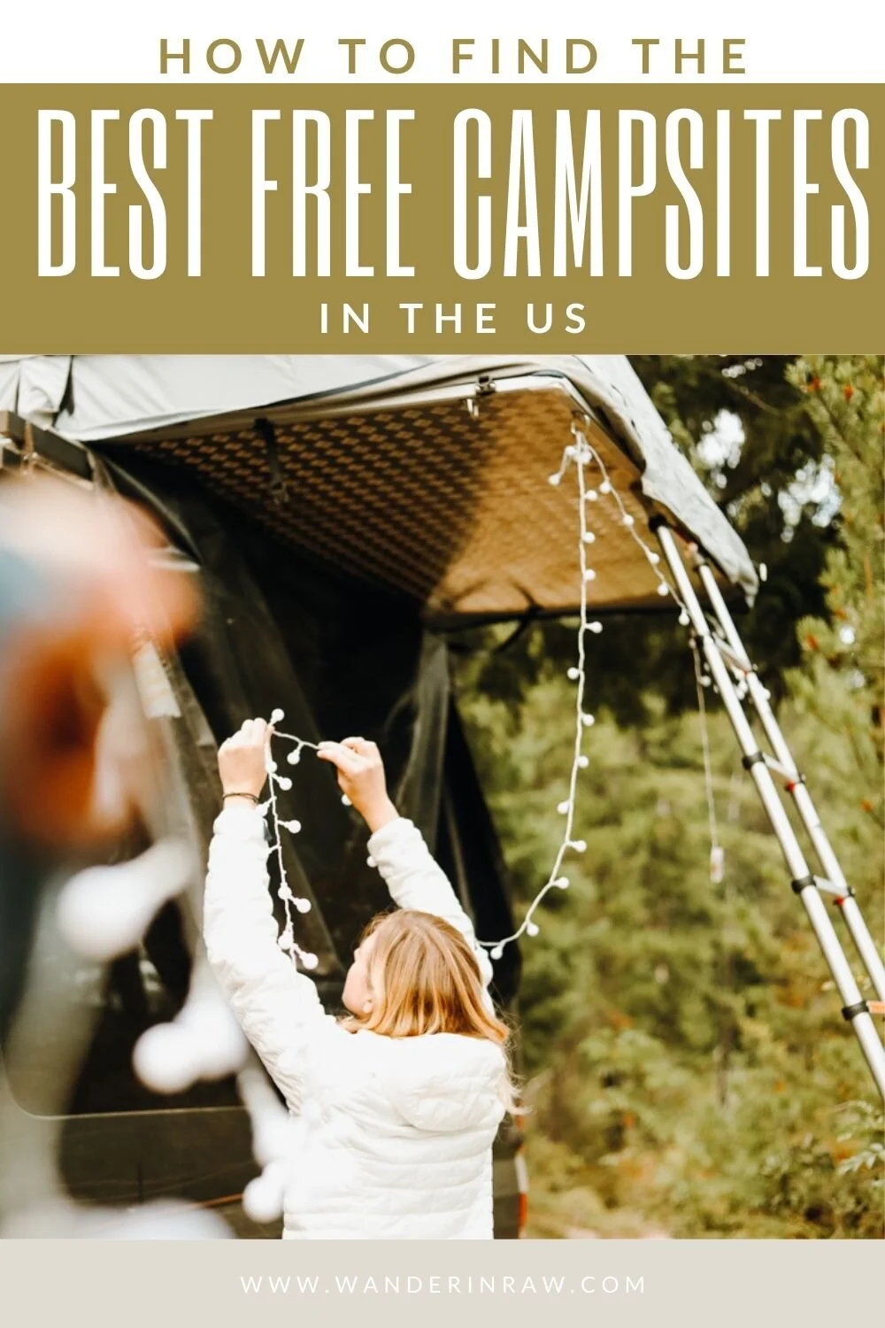 How to Find The Best Free Campsites in the US The Complete Guide