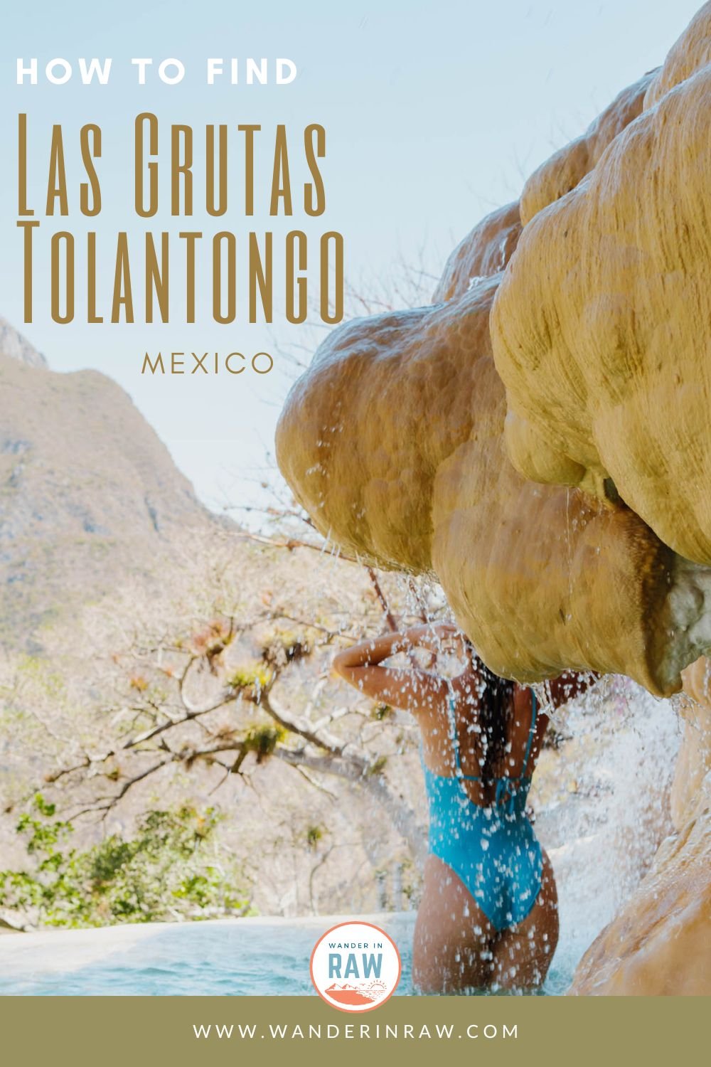 The Adventurer's Guide to Las Grutas Tolantongo, Hidalgo, Mexico