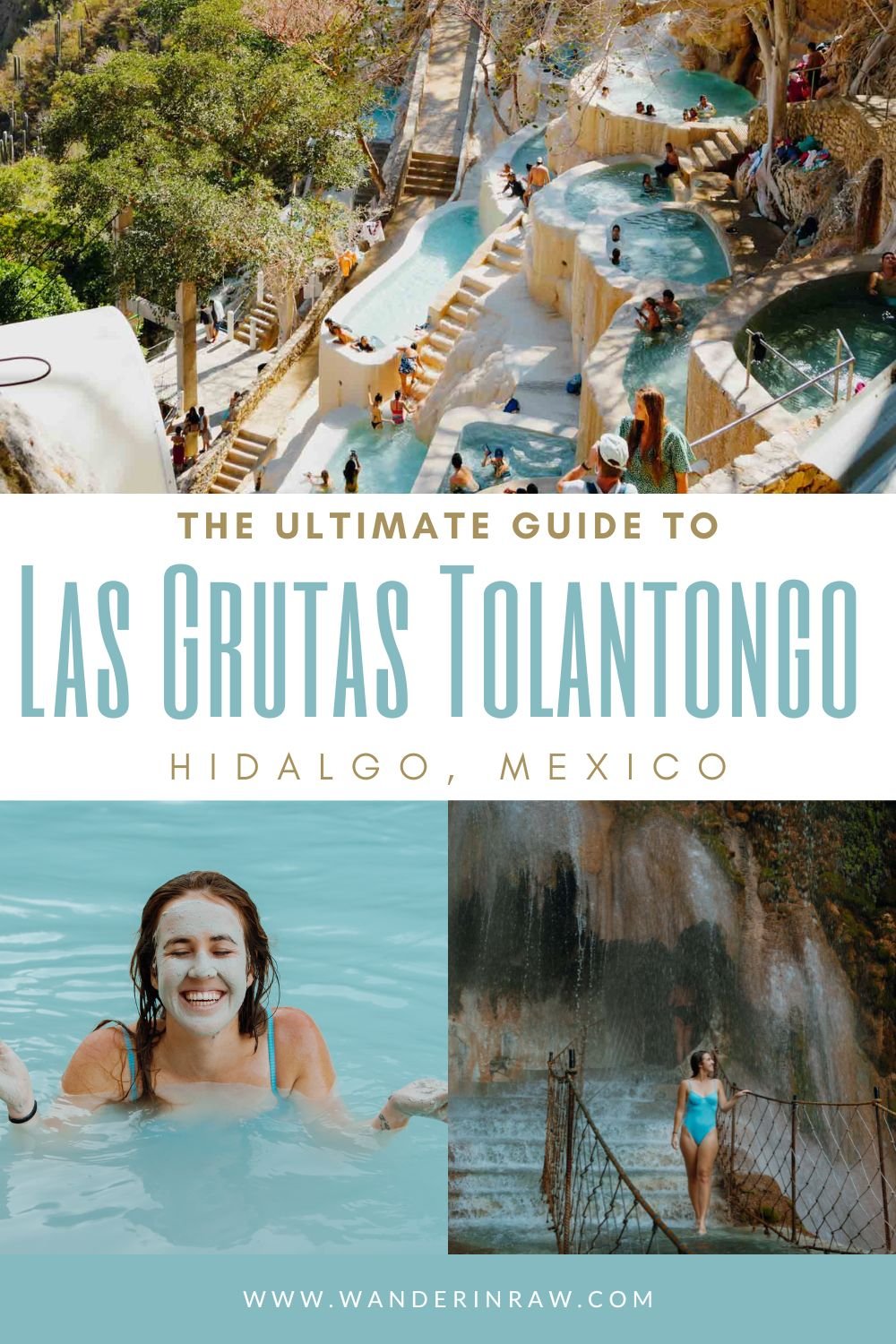 The Adventurer's Guide to Las Grutas Tolantongo, Hidalgo, Mexico