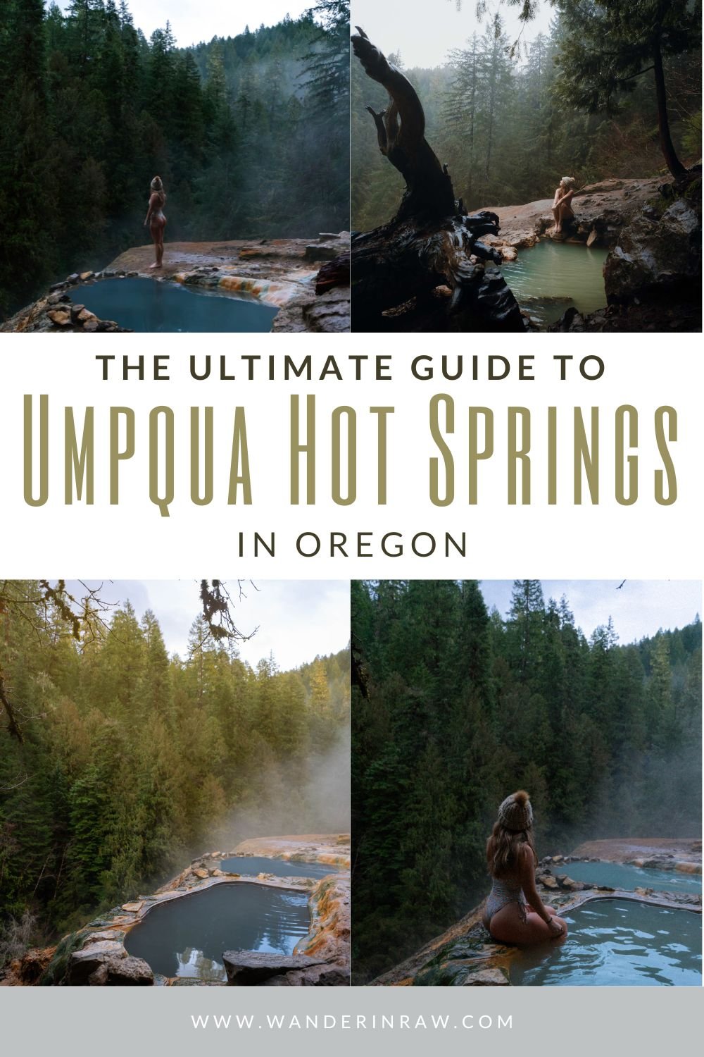 The Ultimate Guide to Umpqua Hot Springs in Oregon