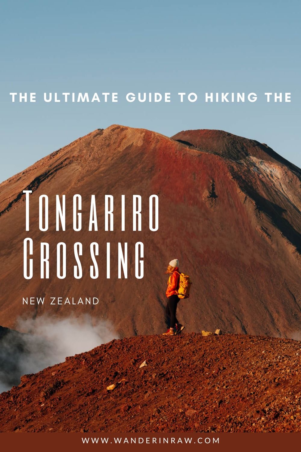 The Ultimate Guide to Hiking Tongariro Alpine Crossing