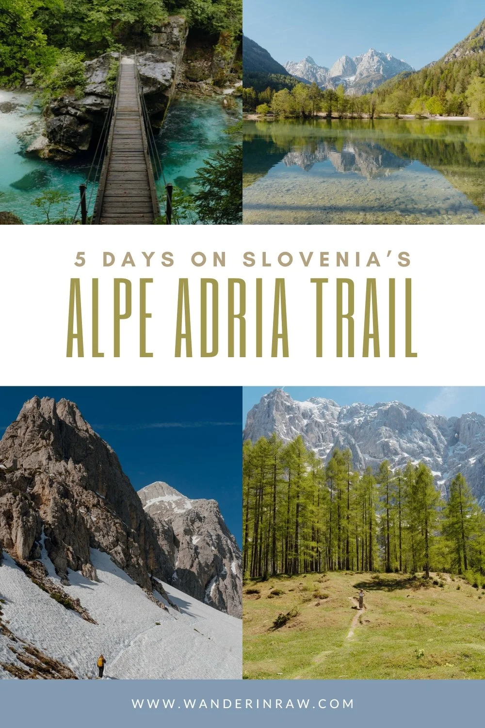 Alpe Adria Trail in Slovenia: 5 Days of Hiking, E-Biking &amp; White Water Rafting Through the Julian Alps