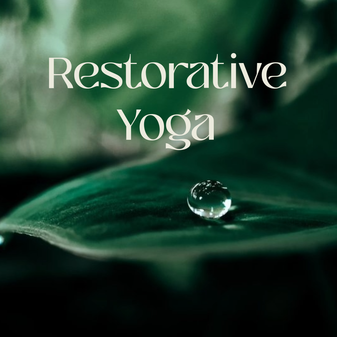 Restorative Yoga