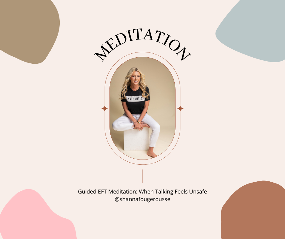 Guided EFT Meditation When Talking Feels Unsafe.png