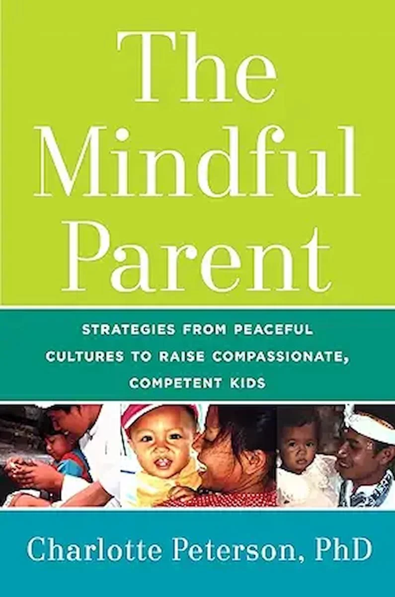 The Mindful Parent