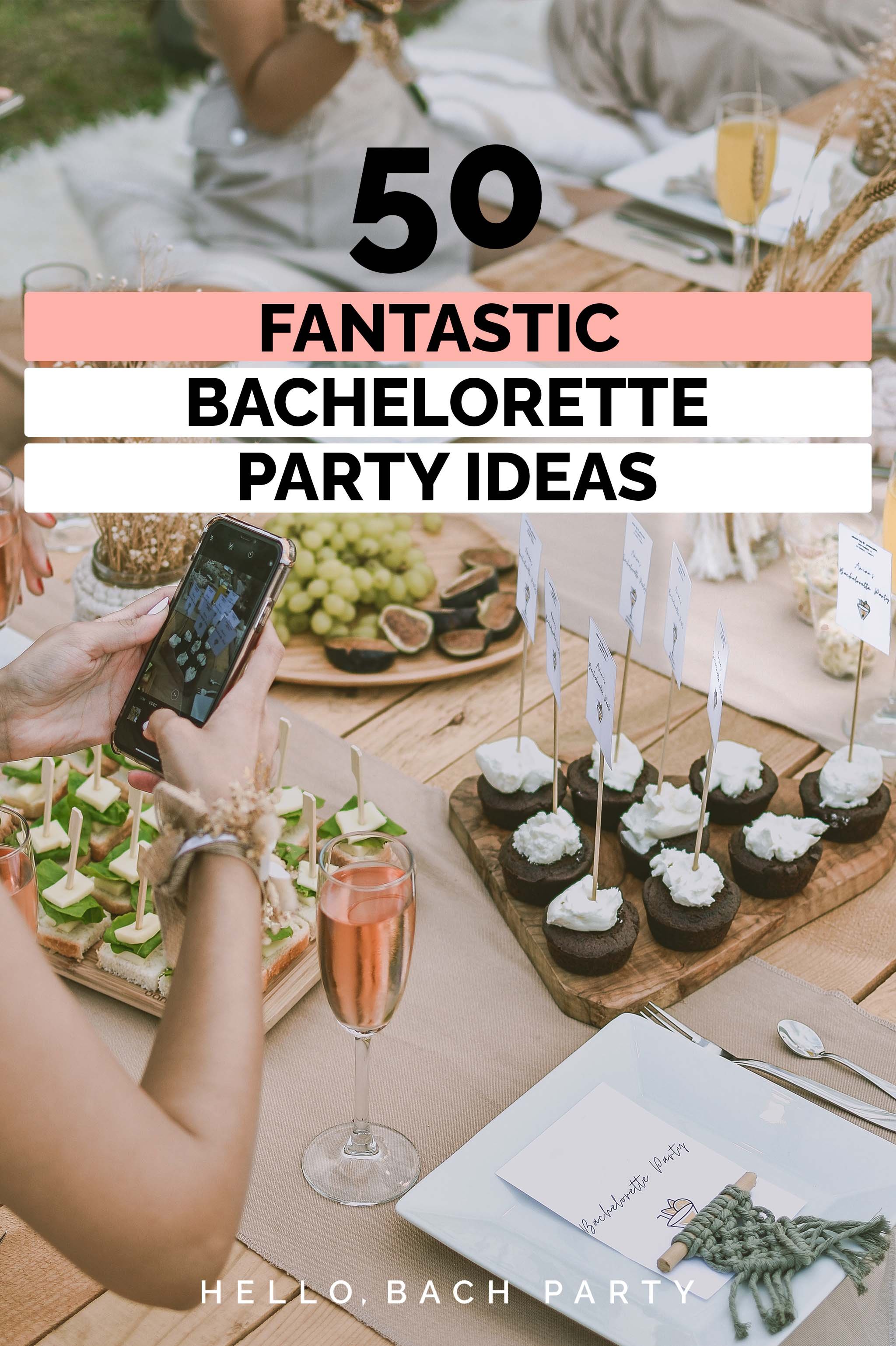 What are some good bachelorette party ideas