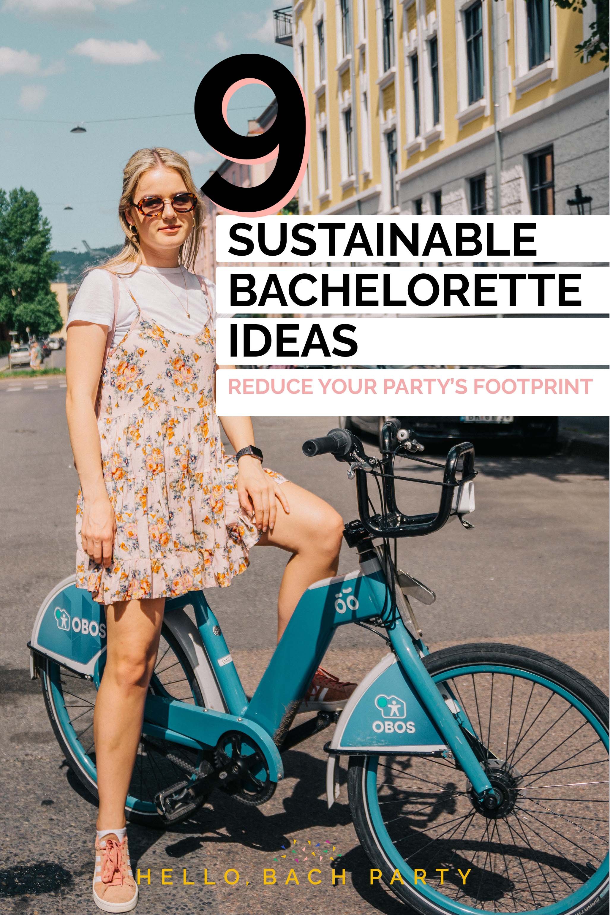 9 Sustainable Bachelorette Party Ideas