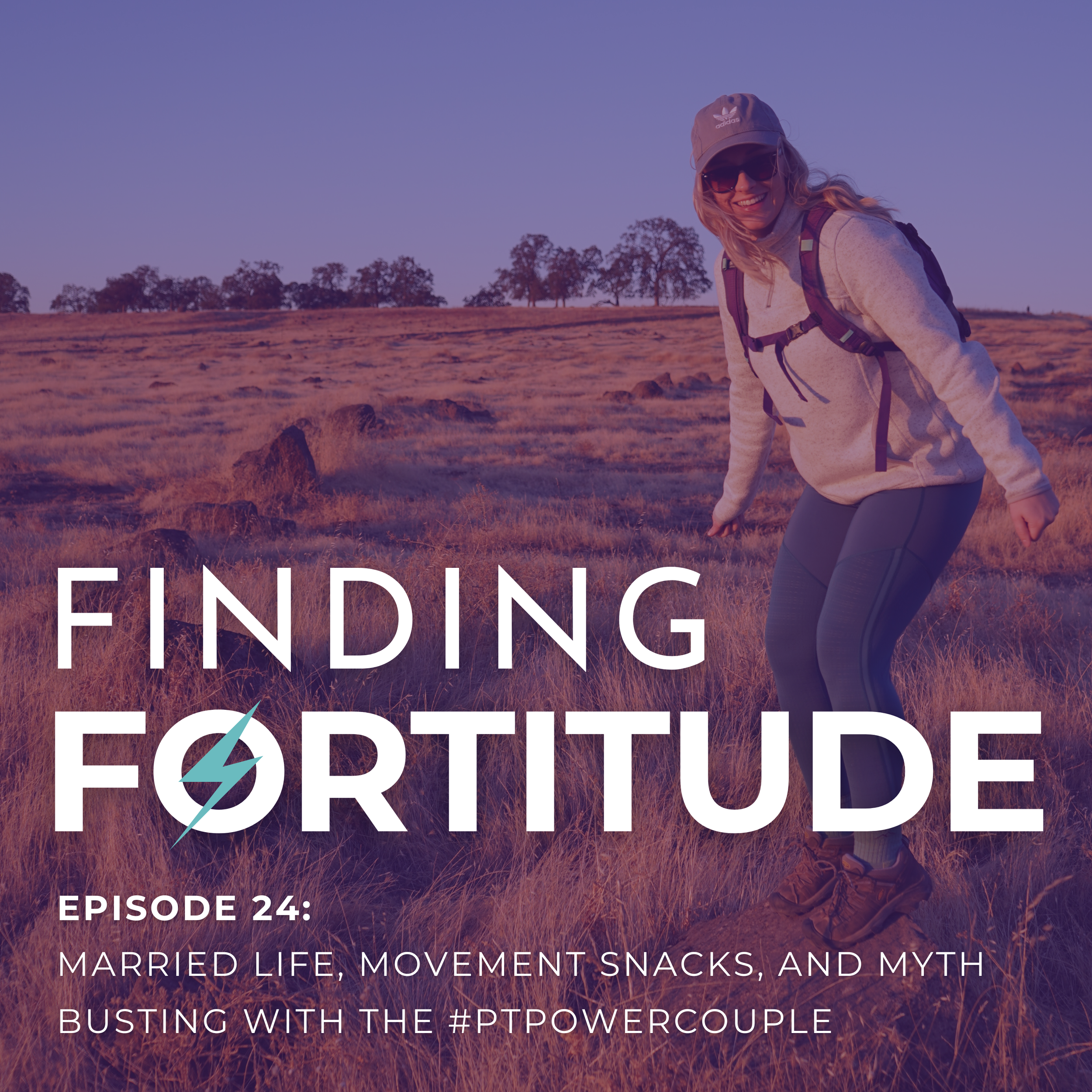 Episode 24: Married Life, Movement Snacks, and Myth Busting with the #PTPowerCouple
