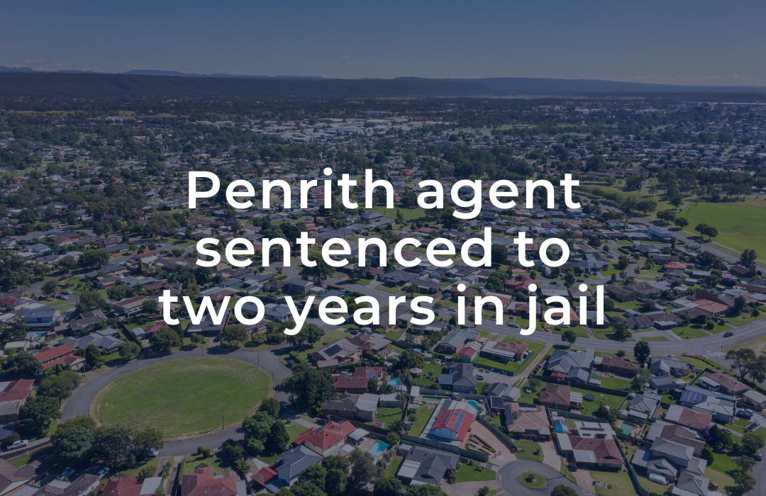 NSW real estate agent sentenced to two years imprisonment following 121
