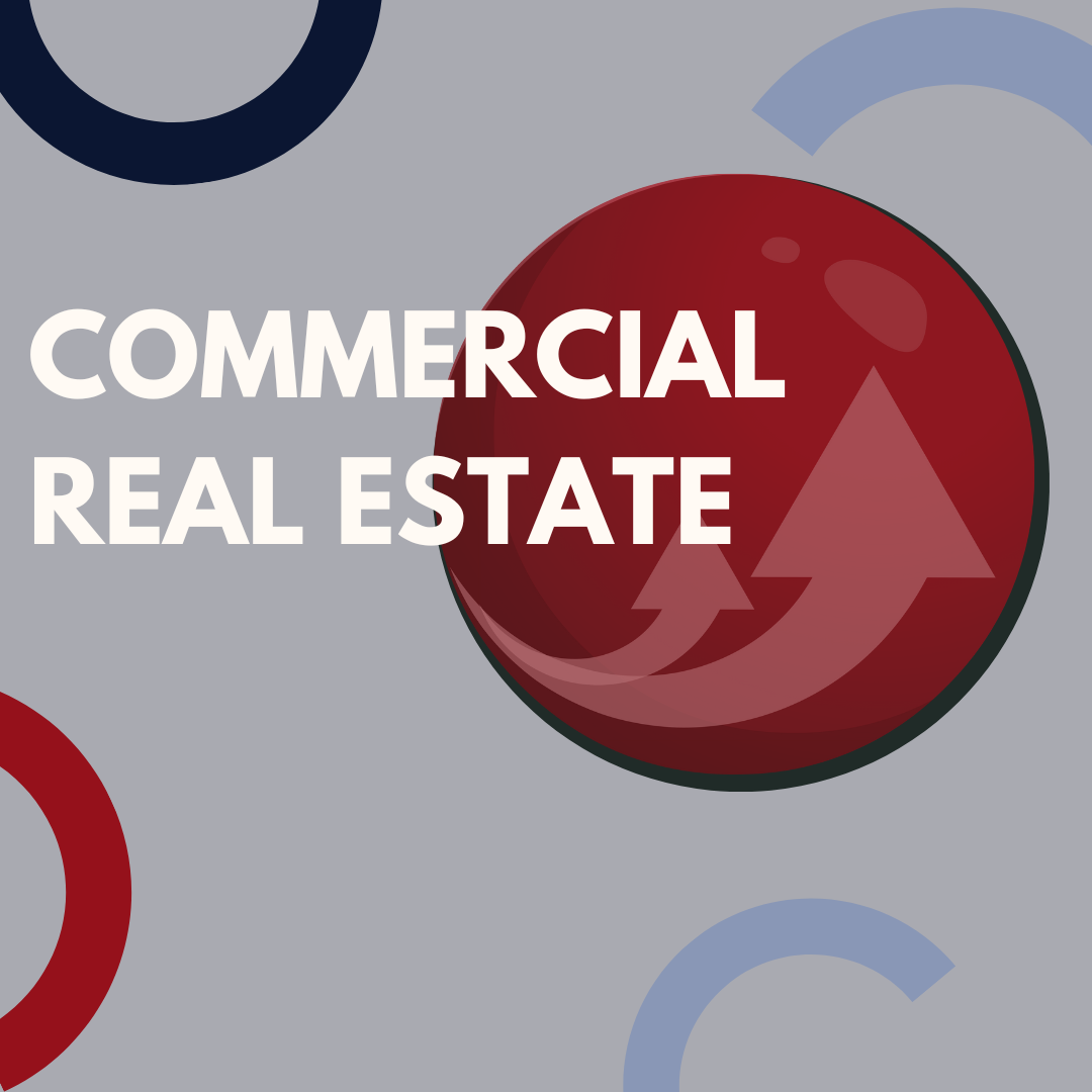 Class 1 or Class 2 Commercial Real Estate