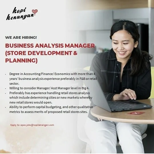 Do you have experience building qualitative framework for analysis in order to determine the merits of new retail store sites?  Are you able to perform capital budgeting?  If this sounds like you, please send updated resumes to : apac.jobs@kopikenang