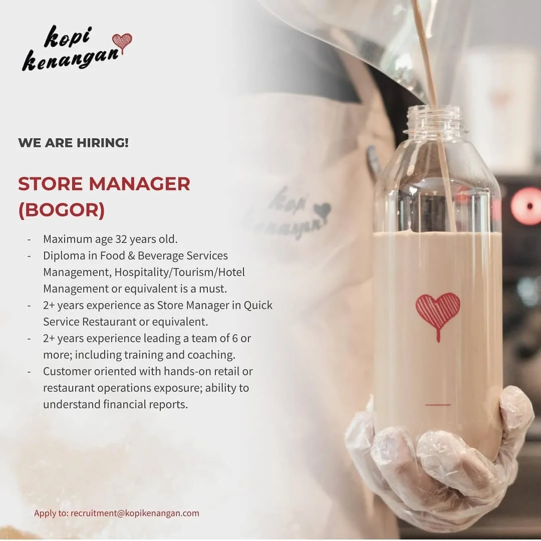 [LOWONGAN KERJA BOGOR]

Hi, para Mantan! &hearts;️
Kopi Kenangan membuka kesempatan untuk kalian semua yang ingin menjadi Teman Mantan di Kopi Kenangan untuk posisi Store Manager untuk lokasi Bogor.

Kamu bisa kirimkan dokumen dibawah ini:
1. CV
2. F
