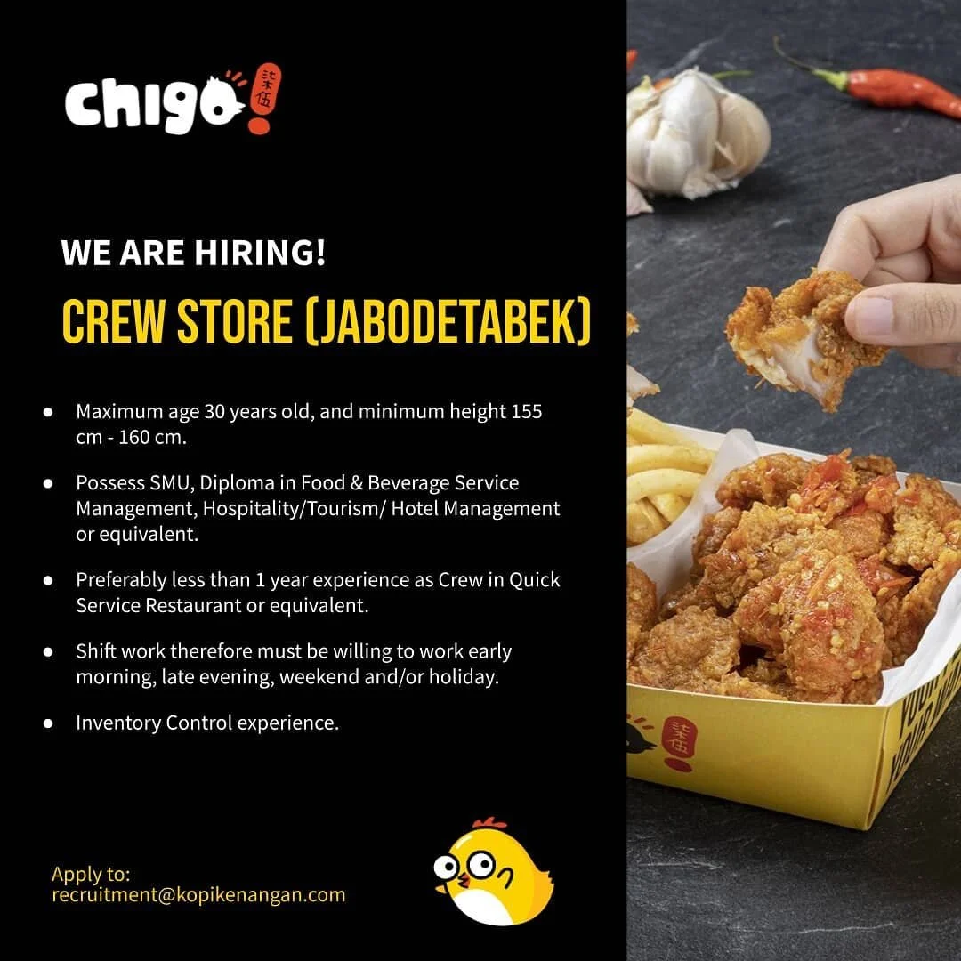 [LOWONGAN KERJA JABODETABEK]

Hi, teman #chigo ! &hearts;️
Chigo membuka kesempatan untuk kalian semua yang ingin menjadi Teman #chigo untuk posisi Crew Store untuk lokasi Jabodetabek.

Kamu bisa kirimkan dokumen dibawah ini:
1. CV
2. Foto copy KTP
3
