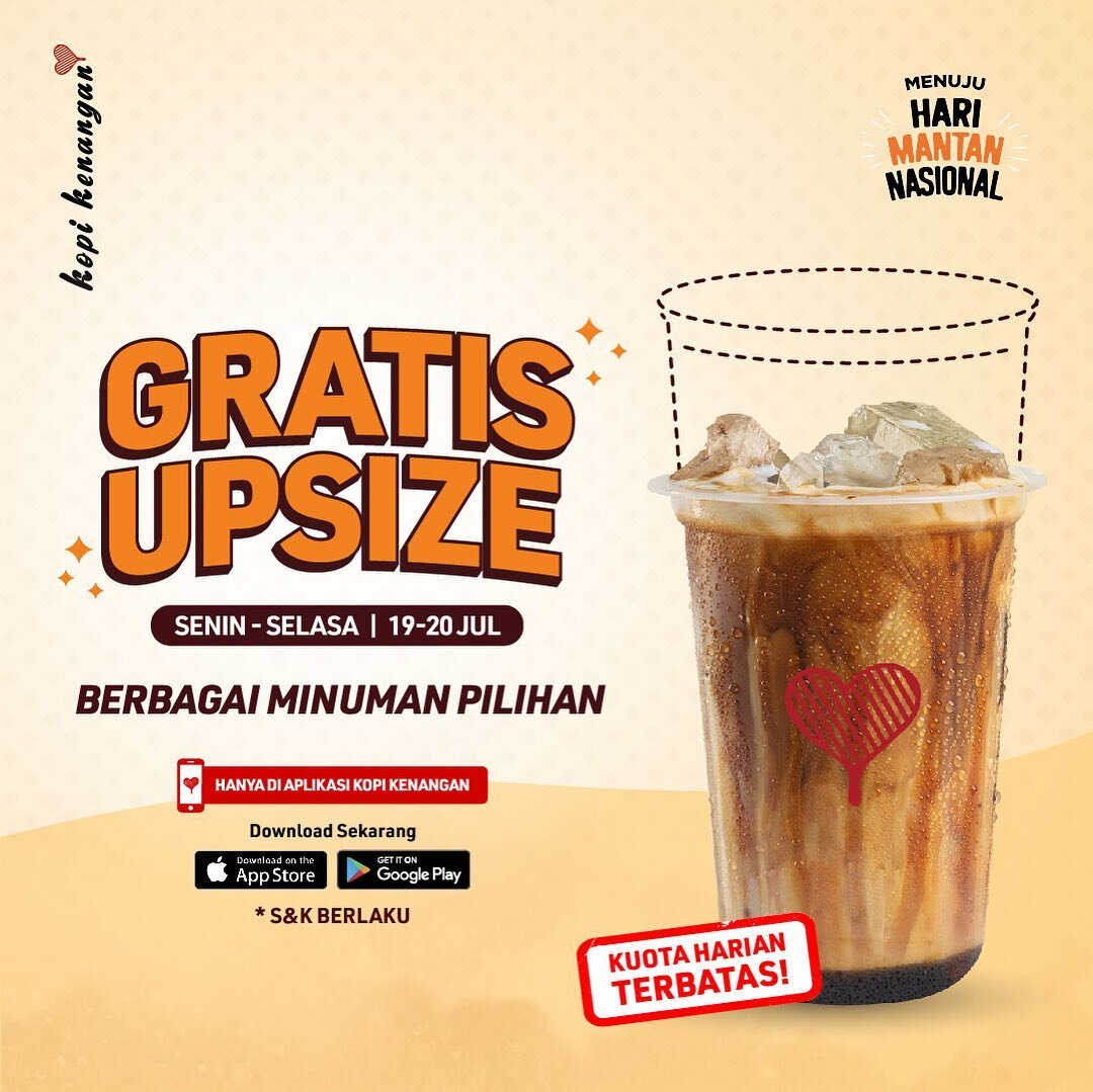 Kumpul bersama orang tercinta makin lengkap dengan promo GRATIS UPSIZE berbagai minuman pilihan 👏

Yuk nikmati promo ini dengan melakukan pembelian via Aplikasi Kopi Kenangan. Berikut pilihan minuman yang tersedia:
- Kopi Kenangan Mantan
- Light Kop