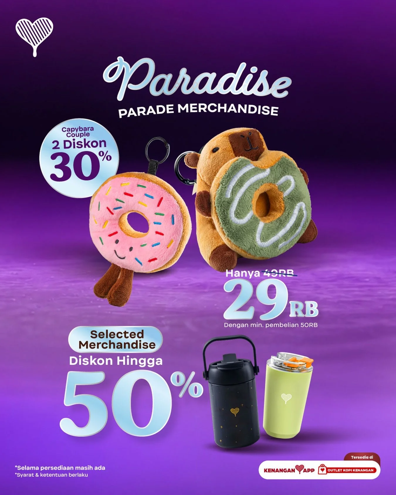 Gajian bentar lagi, siap-siap checkout PROMO Capybara Couple &amp; Tumbler di Kopi Kenangan 😍💸

Nikmati DISKON 30%* untuk pembelian Capybara Couple atau dapatkan harga spesial 29RB dengan minimum pembelian 50RB via aplikasi Kopi Kenangan ataupun la