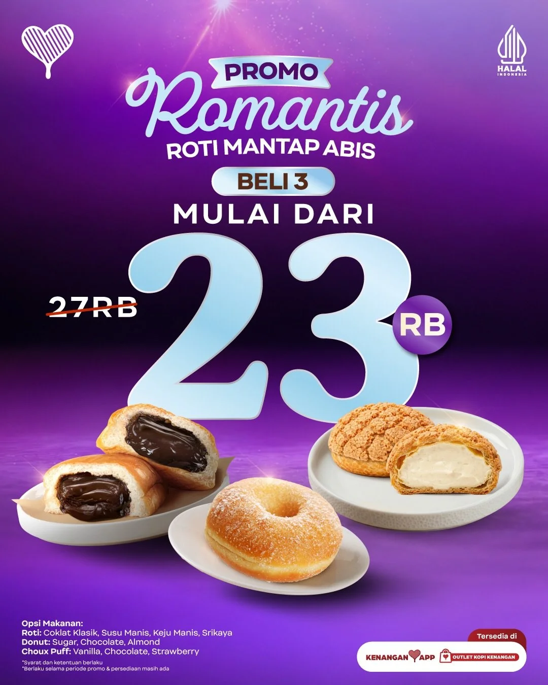 Cek postingan ini kalo kamu mau hemat ⚠️ Beli bundle 3 makanan mulai dari 23RB* aja 😋

Nikmati bundle 3 makanan yang bisa kamu mix &amp; match dari pilihan Roti, Donut, atau Choux! Promo berlaku di aplikasi Kopi Kenangan, langsung di outlet, atau vi