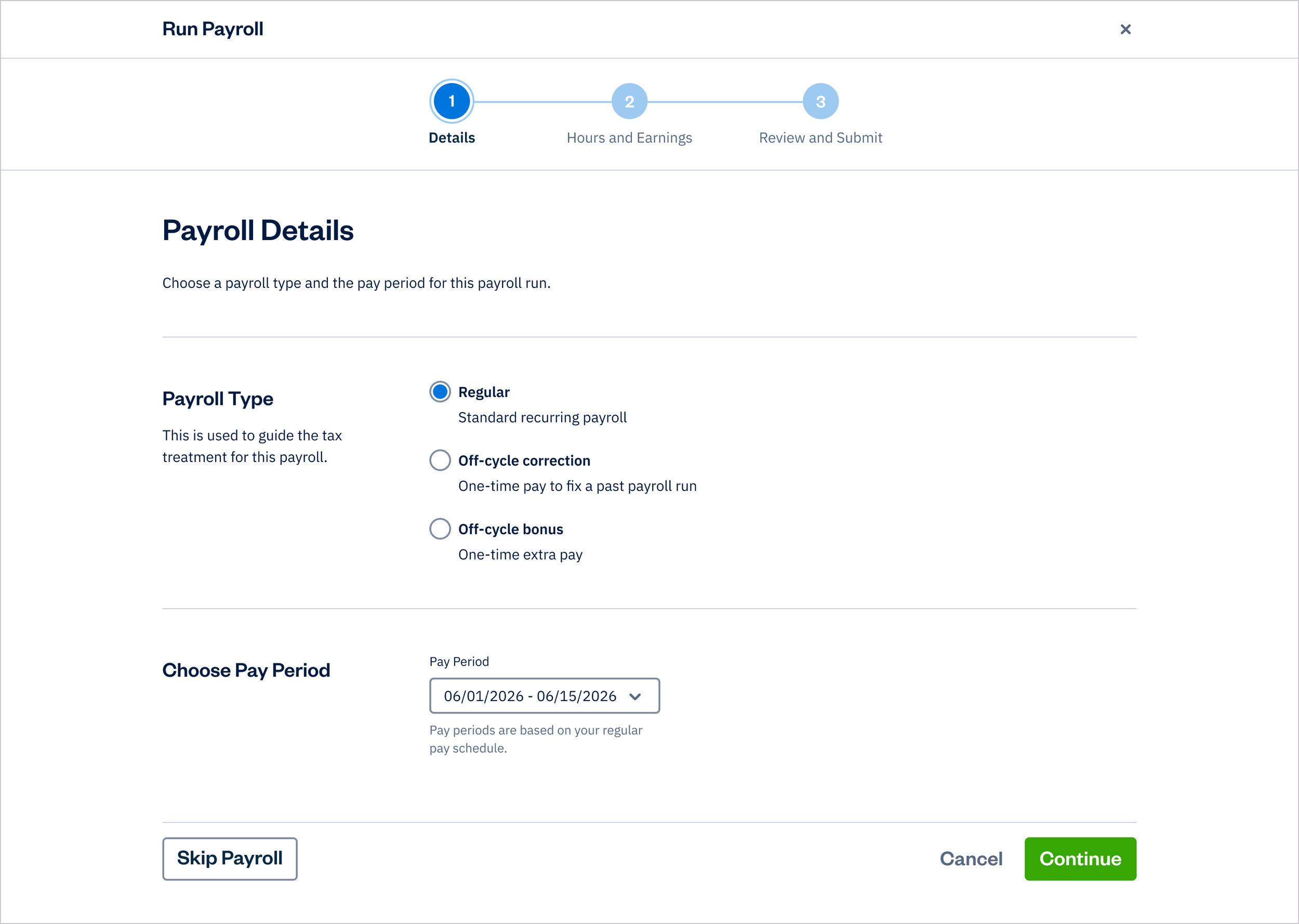 Payroll - Run Employee Payroll - Step 1: Pay Period