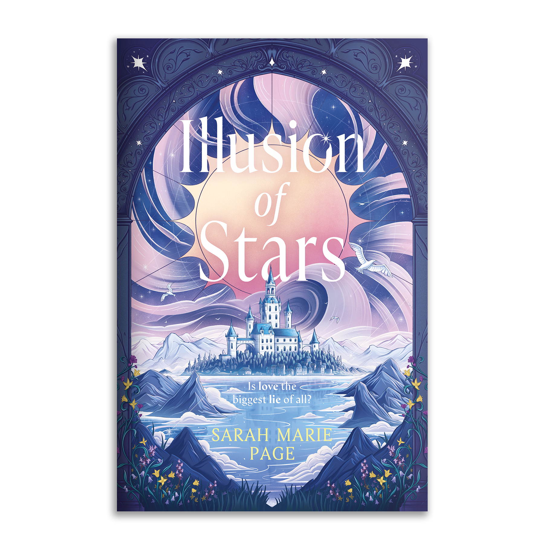 Illusion of Stars by Sarah Marie Page (PanMacmillan, First Ink 2027)