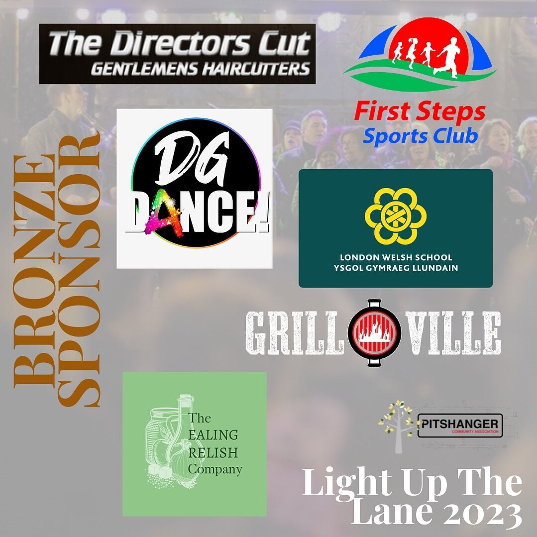 Thank you to our Bronze Sponsors of Light Up The Lane 2023.

@firststepssportsclub 
@grillvillelondon 
@theealingrelishcompany 
@dancegallerylondon 
Directors Cut 
@ygllundain 

#silversponsor #pitshanger #pitshangerlane #christmasevent #westlondonch