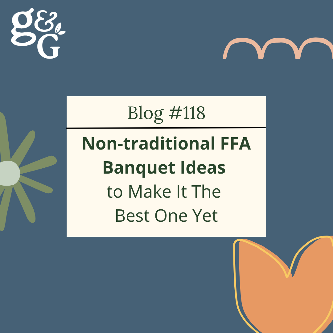 Non-traditional FFA Banquet Ideas to Make It The Best One Yet