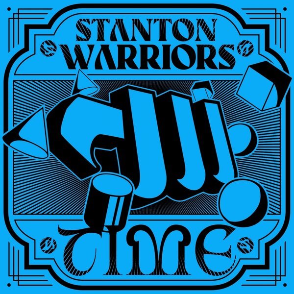 Stanton Warriors ‘Time’