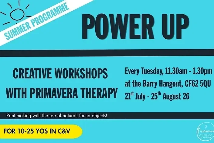 Power Up Summer Programme: Creative Sessions with Primavera Therapy
