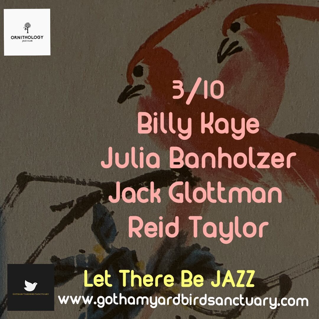 Tonight 3/10/2022 GYS headquarter Ornithology Jazz Club presents GYS Yardbird Jam with a true living legend Billy Kaye quartet  with @autoban_j (ts) Reid Taylor (b) @jackglottman (p) from 9 to midnight. 

Over the years, as his pupil, Billy&rsquo;s p