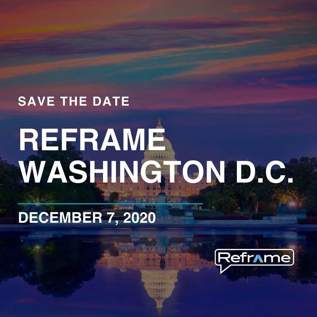 We are already gearing up for our next Reframe! Save the date for Reframe Washington D.C.: Reframing Interpersonal Youth &amp; Young Adult Firearm Violence &amp; Injury in the Nation&rsquo;s Capital. Mark your calendars for Monday, December 7, 2020. Details to follow. You won&rsquo;t want to miss this event!