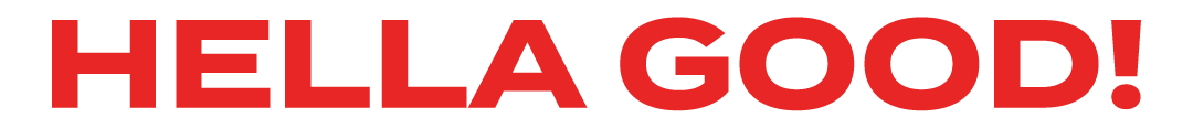 Bold red text stating "HELLO GOOD!"