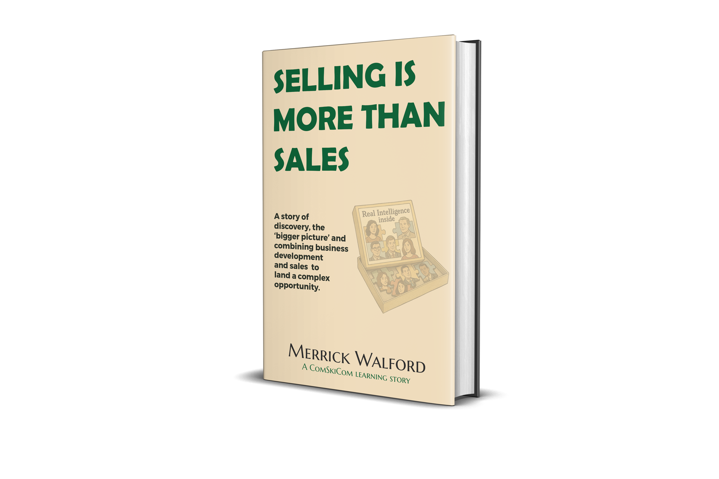 Cover of the book "Selling Is More Than Sales" by Merrick Walford, featuring a beige background with green title text and a small illustration of a puzzle with people's faces.